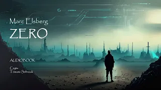 Marc Elsberg - ZERO | audiobook | Wnikliwy thriller o cyberzagrożeniach | cz. 1/2