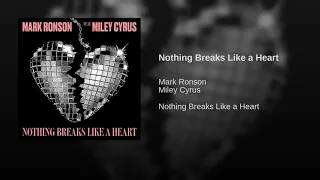 Mark Ronson & Miley Cyrus - Nothing Breaks Like a Heart (Audio)