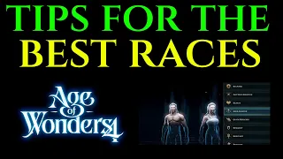 BEST RACE TRAITS TIPS  All Cultures AGE OF WONDERS 4 Guide