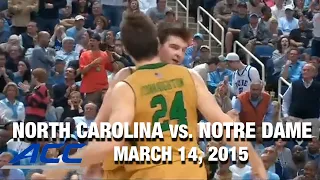 North Carolina vs. Notre Dame Championship Game | ACC Basketball Classic (2015)