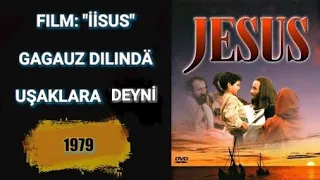 FILM:"İİSUS" "UŞAKLARA DEYNI" Gagauz dilindä  Фильм "ИИСУС" |Для детей|."Jesus" Gagauz Version. 1979