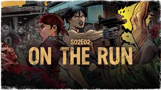 Второй эпизод "On the Run" второго сезона игры Overkill's The Walking Dead!