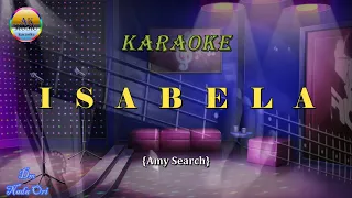 Karaoke ISABELA {Amy Search)