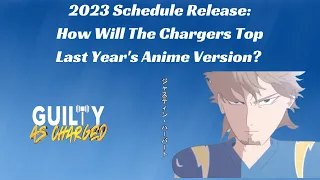 Breaking Down The Chargers 2023 Schedule Release