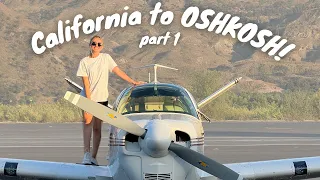 let's fly to OSHKOSH! part 1