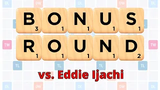 Scrabble GO Bonus Round vs Eddie Ijachi