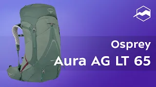 Рюкзак Osprey Aura AG LT 65. Обзор