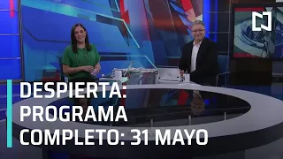 Despierta I Programa Completo  31 Mayo 2021