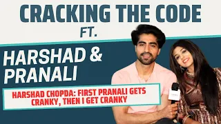 Cracking the Code: Pranali Rathod-Harshad Chopda on their bond, chemistry & each other's secrets