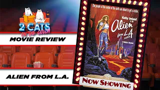 ALIEN FROM L.A. - Movie Review