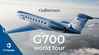 Gulfstream G700 world tour