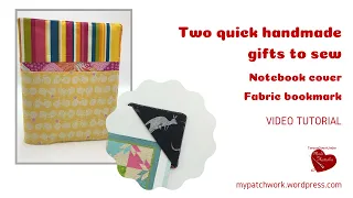Notebook cover and fabric bookmark - quick handmade gifts