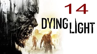 Прохождение Dying Light часть 14 - "Антенна"