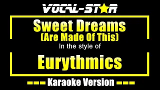 Eurythmics - Sweet Dreams (Are Made Of This) (Karaoke Version)