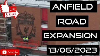 Anfield Road Expansion 13/06/2023