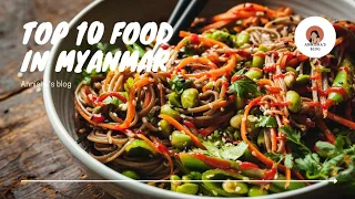 Top 14 Food In Myanmar