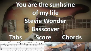 Stevie Wonder You are the sunshine of my life. Bass Cover Tabs Score Chords Transcription