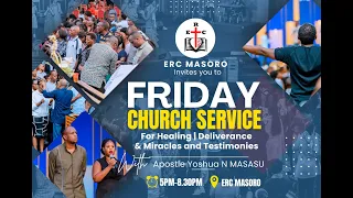 FRIDAY 2/02/2024 EVENING SERVICE WITH APOSTLE YOSHUA NDAGIJIMANA MASASU