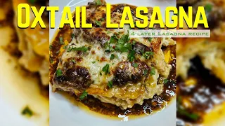 Oxtail Lasagna- 4 Layer Recipe (no talking, step by step) | Food | Fork n Fly