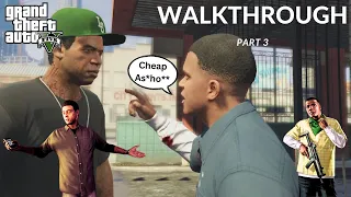 VAGOS GANG ATTACKS FRANKLIN AND LAMAR 😱 | WALKTHROUGH PART 3 | GTA 5