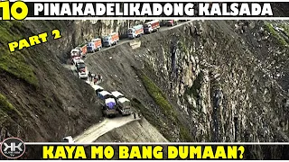 10 Pinaka delikadong Kalsada  Part 2 | Most Dangerous Roads in the World Part 2