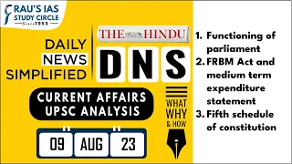 The Hindu Analysis | 09 August, 2023 | Daily Current Affairs | UPSC CSE 2023 | DNS