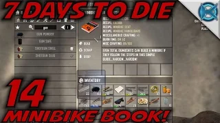 7 Days to Die -Ep. 14- "Minibike Book" -Let's Play 7 Days to Die Gameplay- Alpha 14 (S14.5)