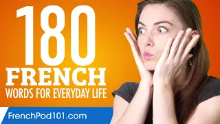 180 French Words for Everyday Life - Basic Vocabulary #9