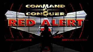 Command & Conquer: Red Alert - Hell March 2 | Cover by Velocity