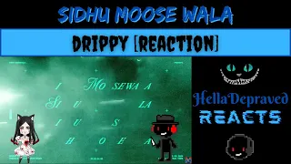 [REACTION] Sidhu Moose Wala - Drippy