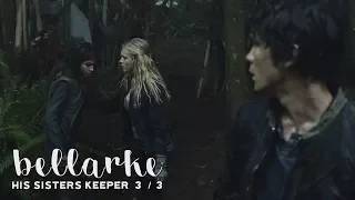 Bellamy & Clarke | 3 • 3 [The 100 1x06] His Sister's Keeper