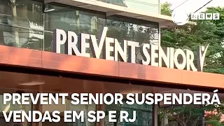 Prevent Senior anuncia que irá suspender a venda de planos de saúde para SP e RJ