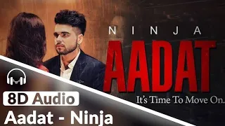 AADAT - NINJA | PARMISH VERMA | MOSTROMANTIC SONGS |