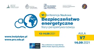 2021 09 14 Aula V7 | VI Konferencja Naukowa - "BEZPIECZEŃSTWO ENERGETYCZNE"