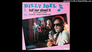 Billy Joel - Tell Her About It (Special 12" Remixed Versión)