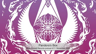 Moon Koradji Records Podcast #17 with Pandora's Box / November 2020