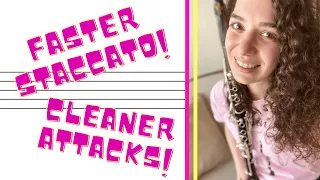 Faster Staccato, Cleaner Attacks on Clarinet !