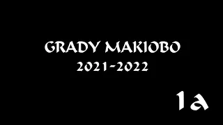 GRADY MAKIOBO/2021-2022 (COMPILATION) 1a