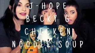 CHICKEN NOODLE SOUP - J-HOPE feat. BECKY G M/V | REACTION