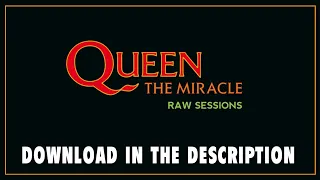 Queen - The Miracle : Raw Sessions (Download)