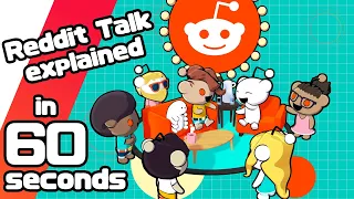 Reddit Talk explained in 60 seconds.