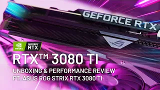 RTX 3080 Ti Performance Review ft. ASUS ROG Strix