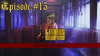 Limbus Company #15 - Compass (12/14/2023)