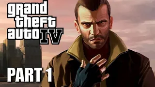 First Time Playing Grand Theft Auto 4 - Part 1