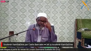 Tafsir Al Quran | Sourate Baqara à partir du verset 60 | Imam Ousmane Gueladio KA (h.a)