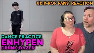 ENHYPEN - Drunk-Dazed Dance Practice - UK K-Pop Fans Reaction
