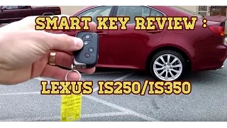 Lexus IS 250 Sedan Remote Key Fob Review - DIY Learning Tutorials How To