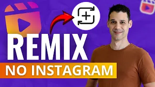 Como Fazer REMIX no Instagram - ATUALIZADO 2024