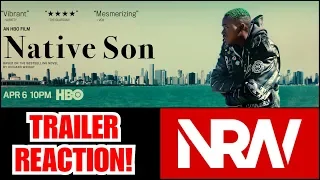 Native Son! Richard Wright! Trailer Reaction! #NRW! #NerdsRuleTheWorld! Ashton Sanders!