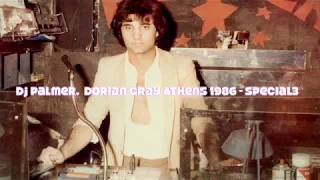 DJ PALMER DISCO DORIAN GRAY ATHENS, GR.1986 - SPECIAL 3